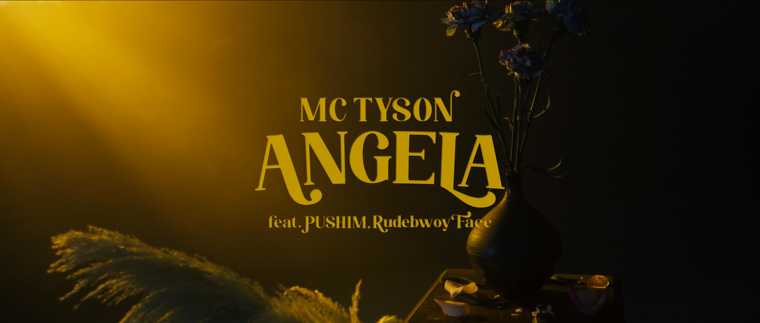 MC TYSON ANGELA feat.PUSHIM , RUDEBWOY FACE